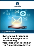 System zur Erkennung von Stimmungen unter Verwendung verschiedener Techniken zur Dimensionsreduktion (German Edition) 6209837204 Book Cover