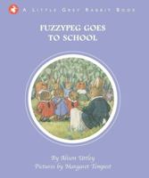 Fuzzypeg Goes to School 0831756292 Book Cover