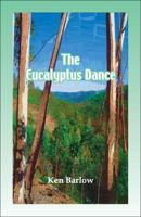 The Eucalyptus Dance 1425156940 Book Cover