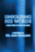 Unfolding His Words: A Daily Guide to Life in the Spirit 1627092625 Book Cover