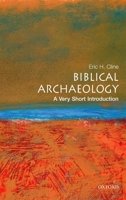 Biblical Archaeology: A Very Introduction (Very Short Introductions) 0195342631 Book Cover