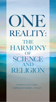 One Reality: The Harmony of Science and Religion 1618510495 Book Cover