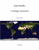 Asia-Pacific: A Strategic Assessment [Global Challenges] 1304217833 Book Cover