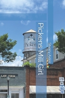 Pickens Mill Girl B0GZJB5JY9 Book Cover