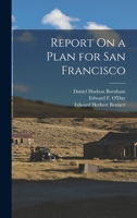 Report On a Plan for San Francisco 1015505317 Book Cover