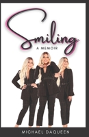 Smiling: A Memoir B08G9FL2YJ Book Cover