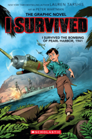 I Survived the Bombing of Pearl Harbor, 1941 (I Survived Graphic Novel #14) (I Survived Graphix)