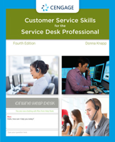 A Guide to Customer Service Skills for the Service Desk Professional 0538748532 Book Cover