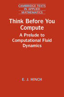 Think Before You Compute 1108789994 Book Cover