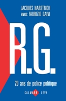 R.G. 20 ans de police politique (French Edition) 2702119786 Book Cover