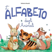 L'Alfabeto degli animali: imparare è un'avventura! (Italian Edition) B0DYGBCR76 Book Cover