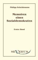 Memoiren Eines Sozialdemokraten, Erster Band 3942382377 Book Cover