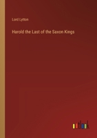 Harold the Last of the Saxon Kings 336883018X Book Cover