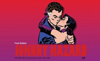 Johnny Hazard 1613451202 Book Cover