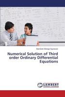 Numerical Solution of Third order Ordinary Differential Equations 3659753661 Book Cover