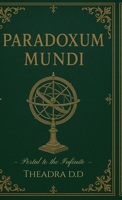 Paradoxum Mundi: Where Art and Science Blur into One B0F254V14Z Book Cover