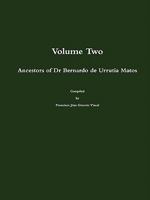 Ancestors of Dr Bernardo de Urrutia Matos 0557611113 Book Cover