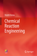 Chemical Reaction Engineering 3031886909 Book Cover