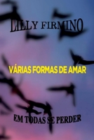 Várias Formas De Amar (Portuguese Edition) 6500415744 Book Cover