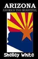 Arizona (America the Beautiful) 1523699019 Book Cover