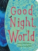 Good Night, World 1534443843 Book Cover