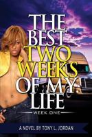 The Best Two Weeks of My Life 0980010101 Book Cover