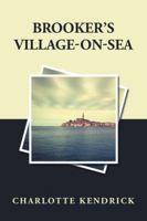 Brooker's Village-On-Sea B0C5Y37FCB Book Cover