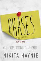 Phases: The Series: Book One 1949563286 Book Cover