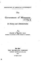 The Government of Minnesota, Its History and Administration 1533514348 Book Cover