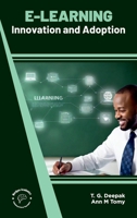 E Learning: Innovation and Adoption 9360848883 Book Cover