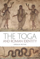 The Toga and Roman Identity 1350194417 Book Cover
