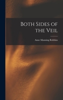 Both Sides of the Veil 1417981172 Book Cover