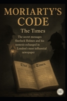 The Moriarty Code B0FRZK28ZL Book Cover
