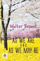 As We Are and As We May Be 1979328927 Book Cover