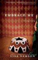 Embrace Me 1595542108 Book Cover