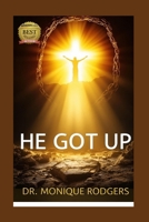He Got Up B0F5HJCRKC Book Cover