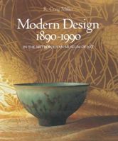 Modern Design in The Metropolitan Museum of Art, 1890–1990 0300201117 Book Cover