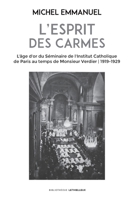 L'esprit des Carmes 224991026X Book Cover