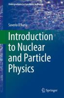Introduction to Nuclear and Particle Physics (Undergraduate Lecture Notes in Physics) 3319938541 Book Cover