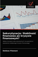 Sekurytyzacja: Stabilnośc finansowa po kryzysie finansowym? 6203133264 Book Cover