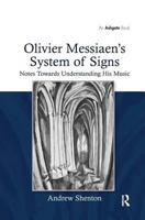 Olivier Messiaen's System of Signs 113825729X Book Cover