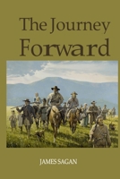 The Journey Forward B0CNP4117L Book Cover
