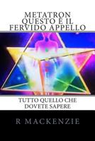 Metatron Questo � Il Fervido Appello 1490319999 Book Cover