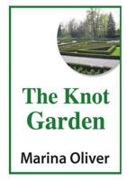 The Knot Garden 1326791508 Book Cover