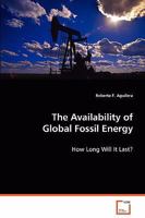 The Availability of Global Fossil Energy 3639072871 Book Cover