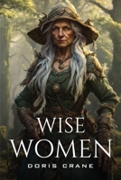 Wise Women 8469295012 Book Cover