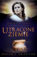 Utracone Ziemie 839641131X Book Cover