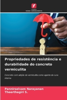 Propriedades de resistência e durabilidade do concreto vermiculita (Portuguese Edition) 6208348870 Book Cover