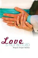 Love is not Begged B0GSPHB4VG Book Cover