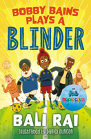 Bobby Bains Plays a Blinder 1800902549 Book Cover